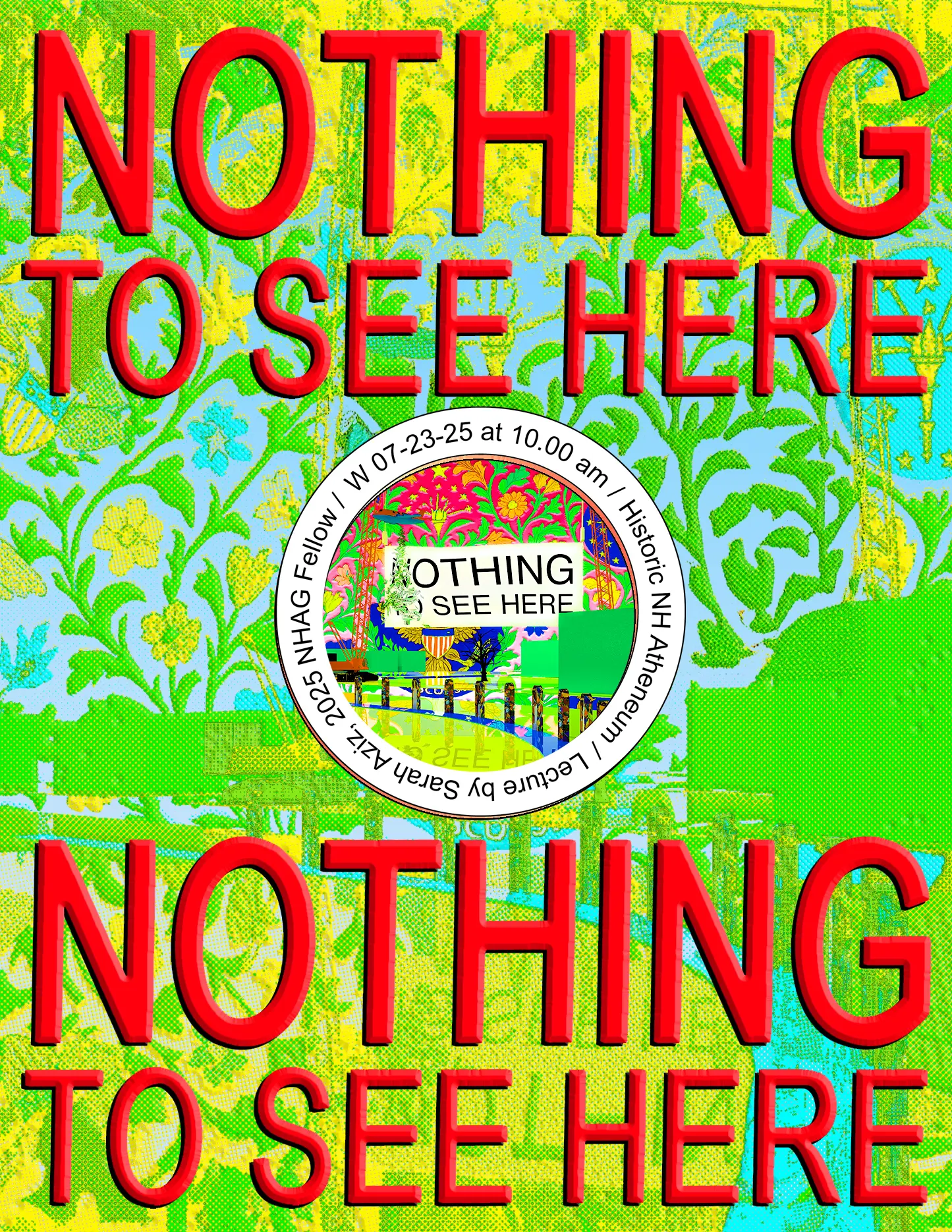 NOTHING TO SEE HERE: Lecture by Sarah Aziz