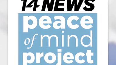 text graphic "14 News Peace of Mind Project"
