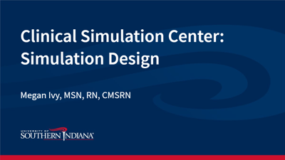 Clinical Simulation Center Simulation Design