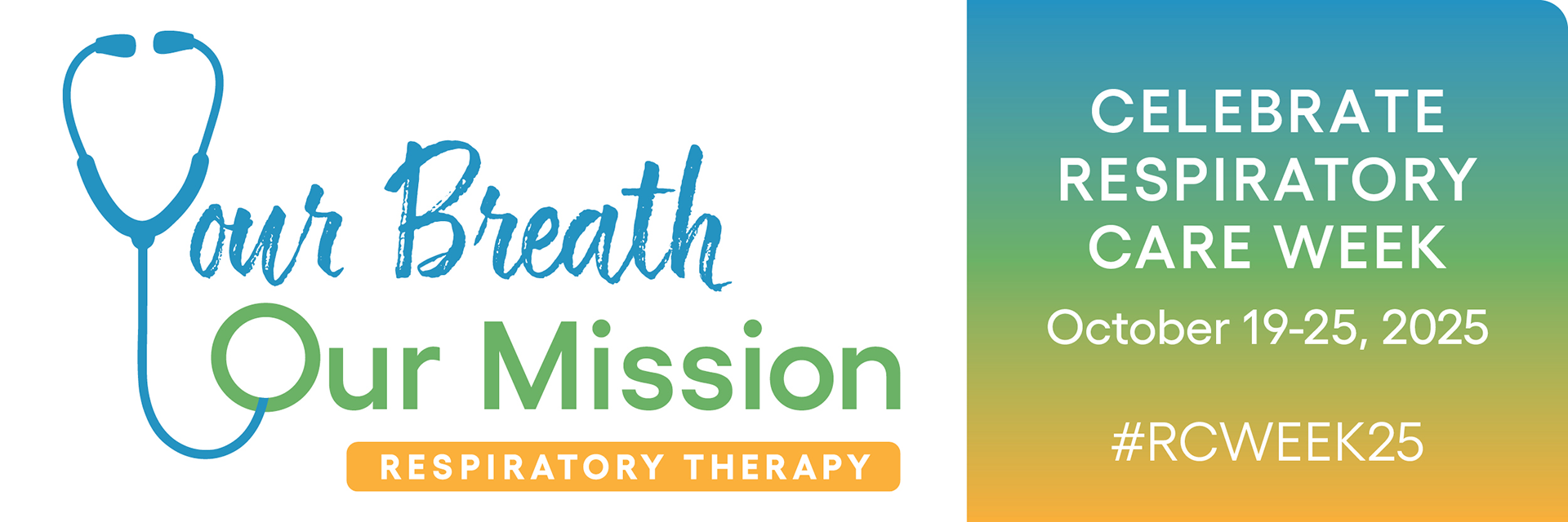Respiratory Care Week Graphic: Your Breath, Our Mission