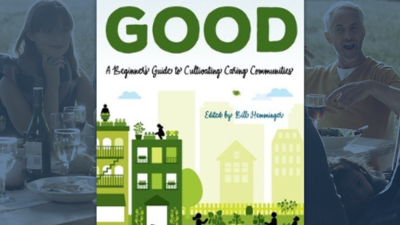Cover of "Growing Good: A Beginner's Guide to Cultivating Caring Communities" by Bill Hemmings
